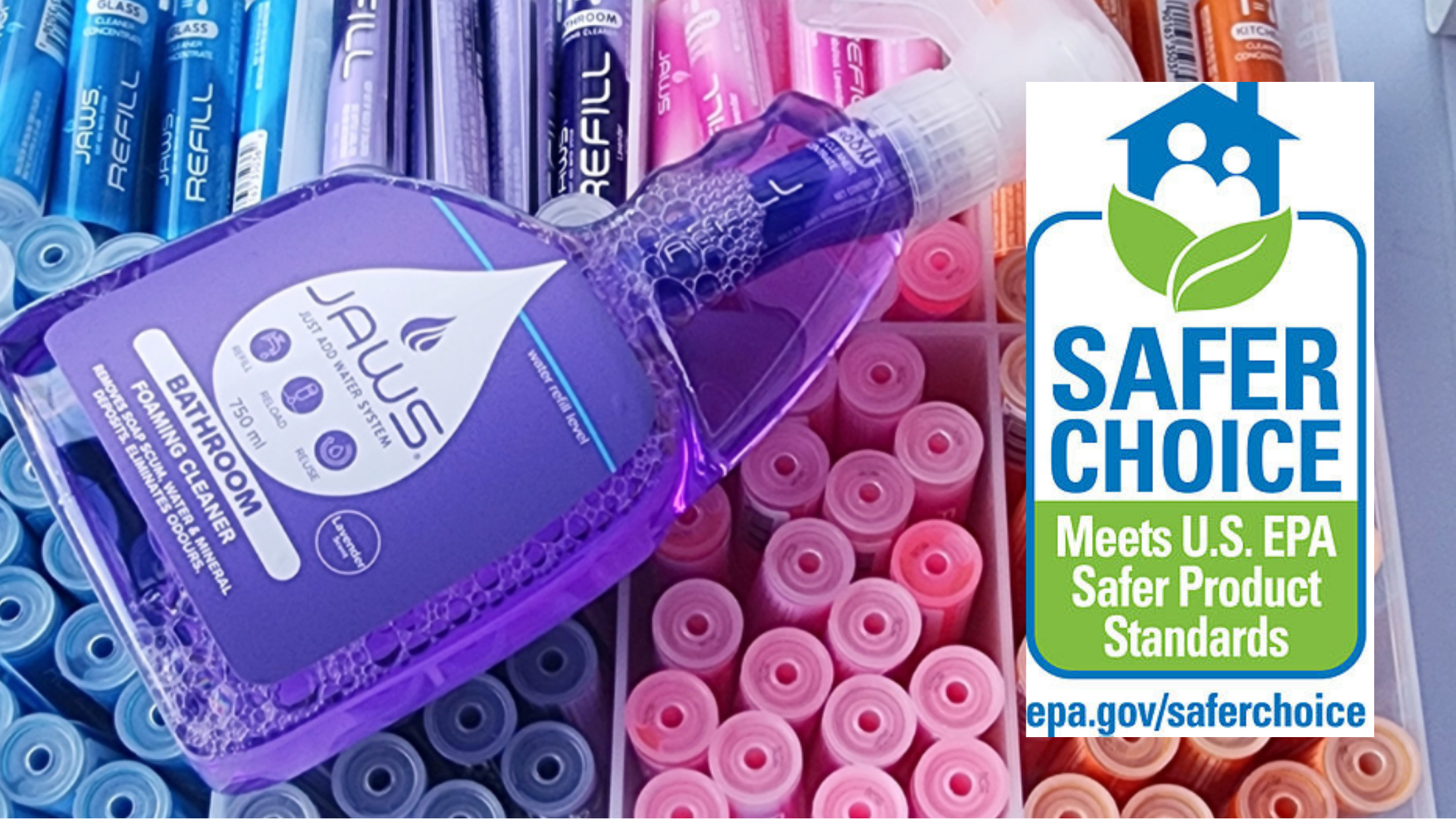 JAWS - Just Add Water System for cleaning your Home and Office is Safer Choice approved. Here are 160 refills under a JAWS Foaming Bathroom Cleaner Bottle